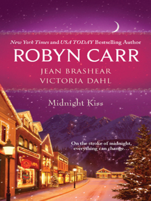 Title details for Midnight Kiss by Robyn Carr - Wait list